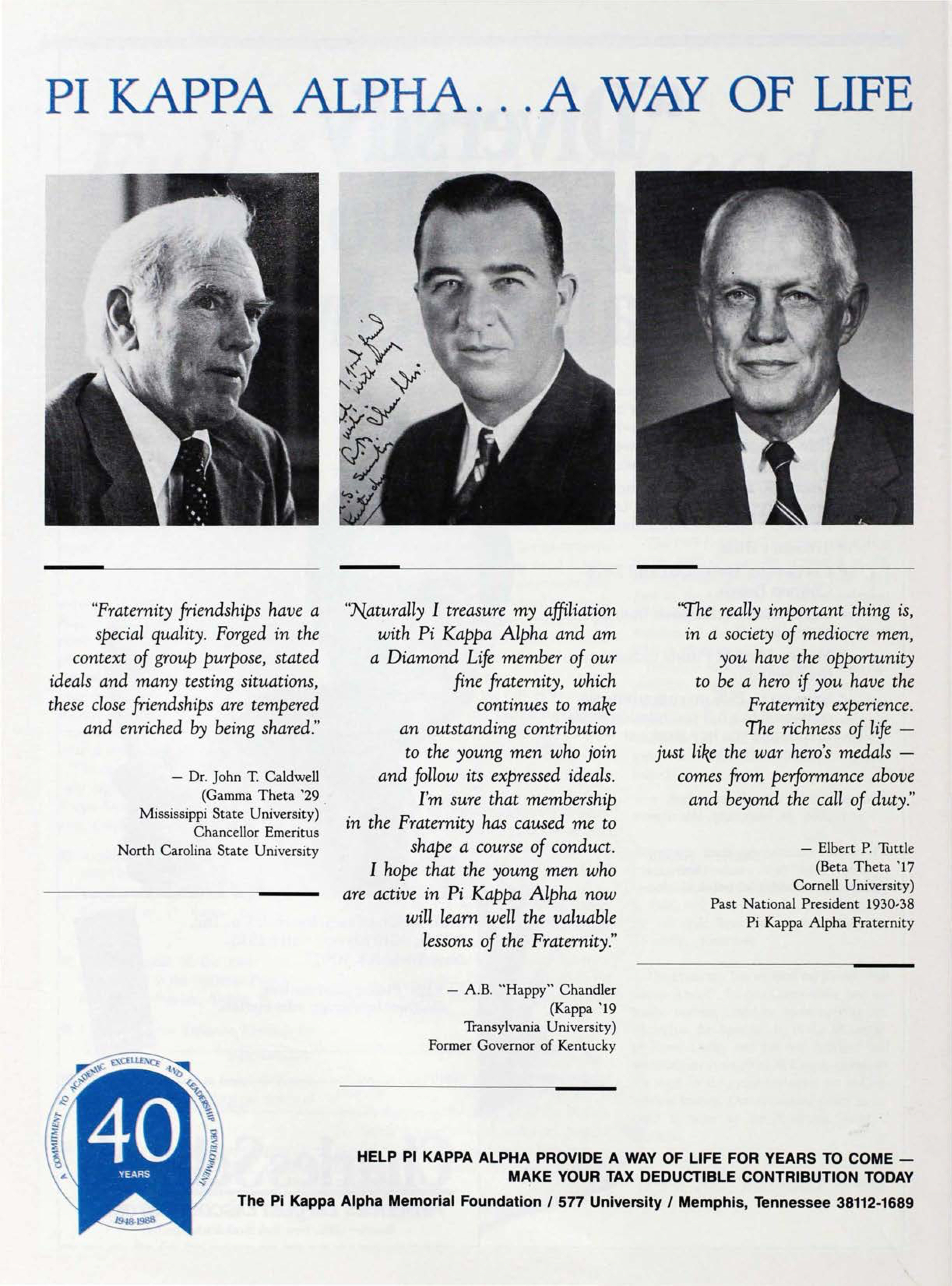 Pi Kappa Alpha...A Way Of Life